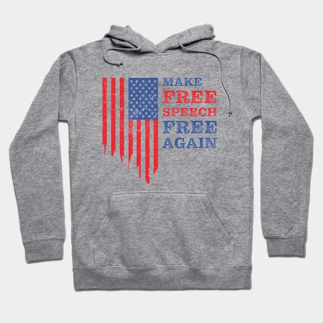 Make Free Speech Free Again: First Amendment Conservative Hoodie by Destination Christian Faith Designs